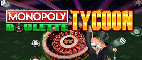 play monopoly tycoon roulette online